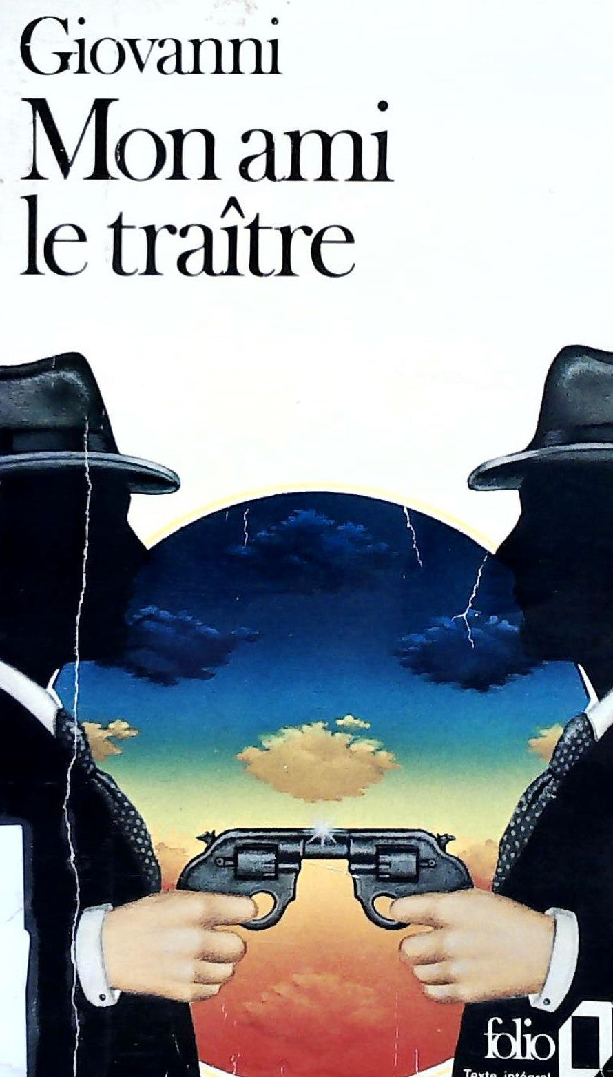Livre Mon ami le traître - José Giovanni (Livre d'occasion)