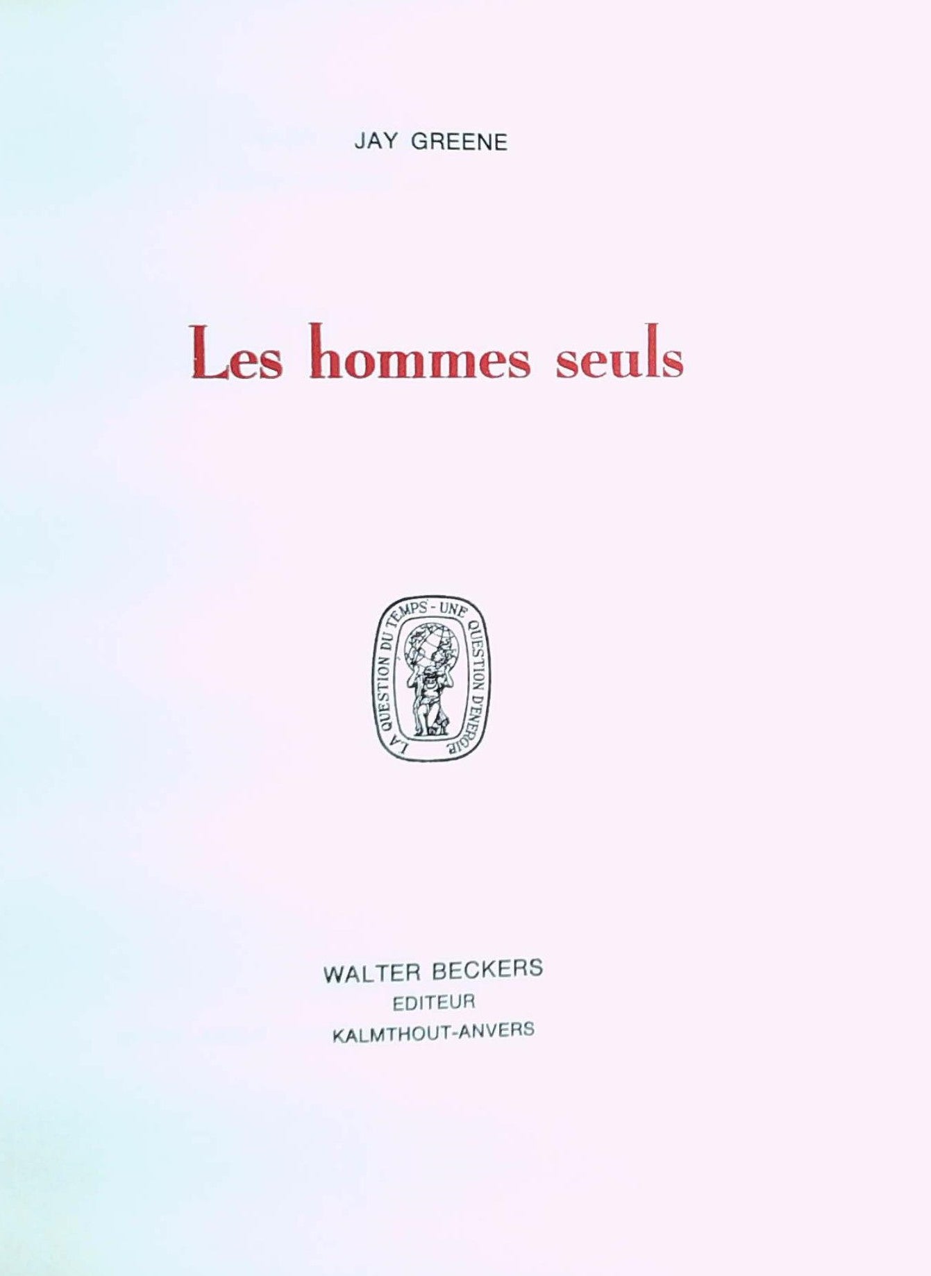 Livre Les hommes seuls - Jay Greene (Livre d'occasion)