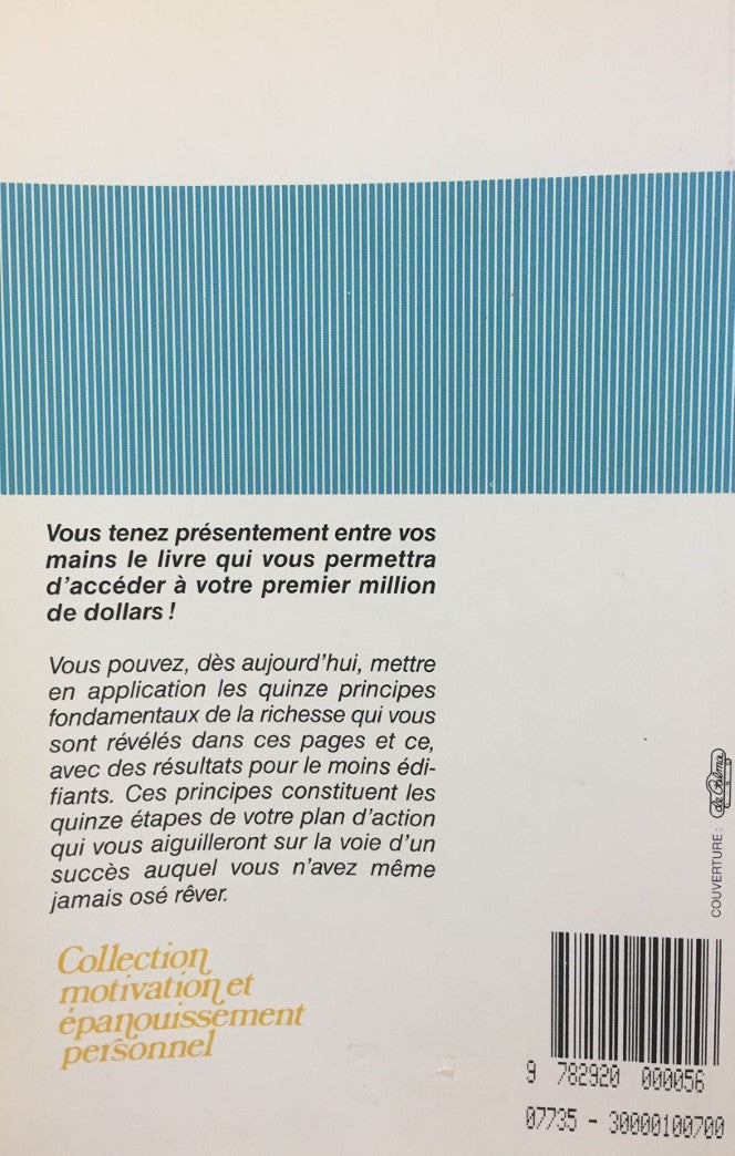 Comment penser en millionnaire et s'enrichir (Howard E. Hill)