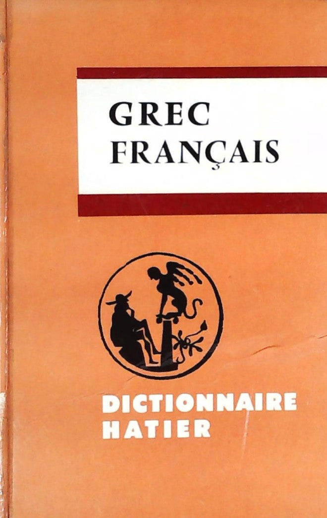 Dictionnaire Hatier Grec-Français - Ch. Georgin