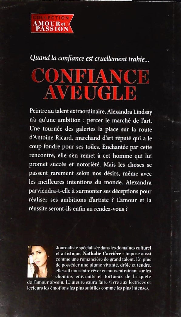 Livre Confiance aveugle - Nathalie Carrière (Livre d'occasion)