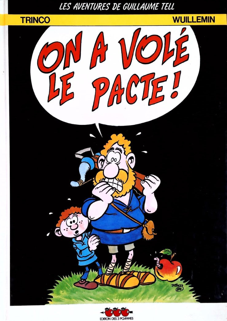 Livre On a volé le pacte! - Trinco (Livre d'occasion) - ISBN 2882570260
