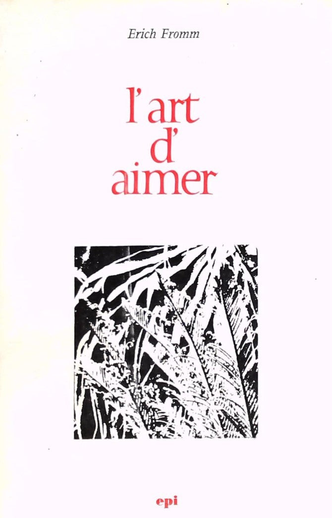 Livre L'art d'aimer - Erich Fromm (Livre d'occasion)