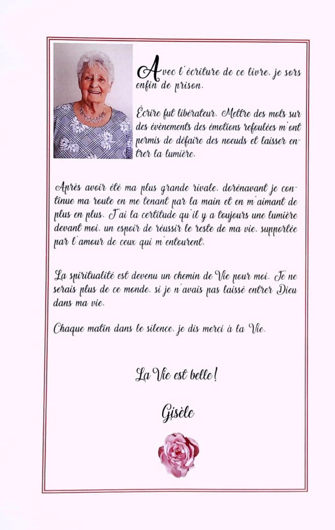 Livre C'est ma vie... De l'ombre à la lumière - Gisèle Boucher (Livre d'occasion)