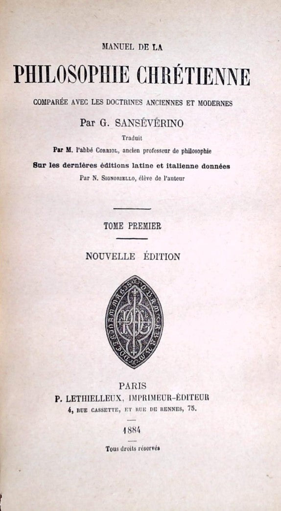 Manuel de la philosophie chrétienne : Tome premier (G. Sansévérino)