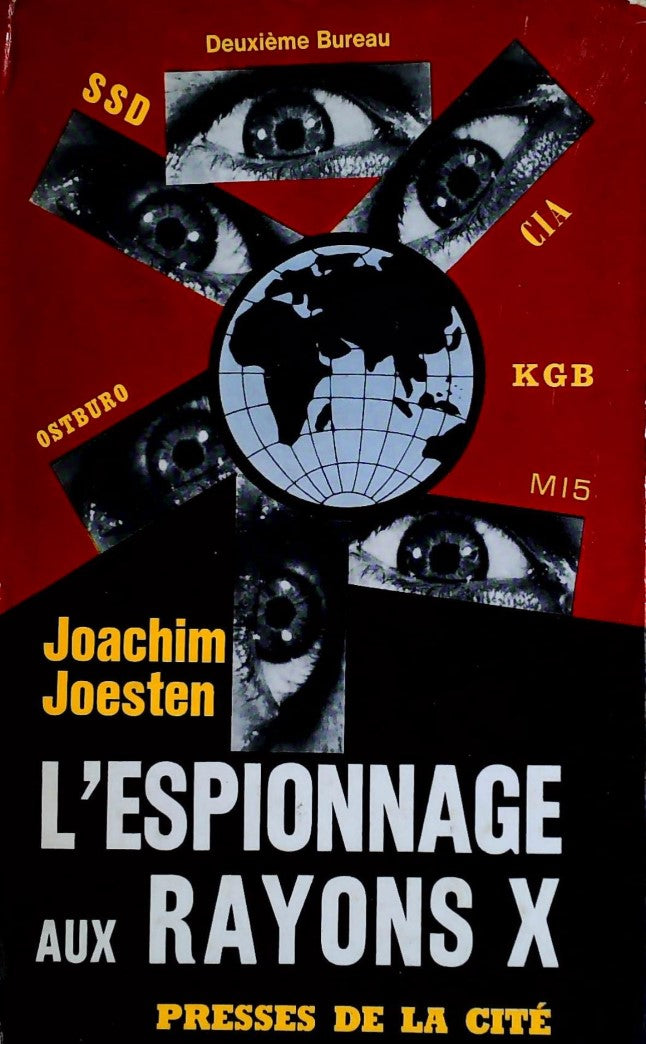 Livre L'éspionnage aux rayons X - Joachim Joesten (Livre d'occasion)