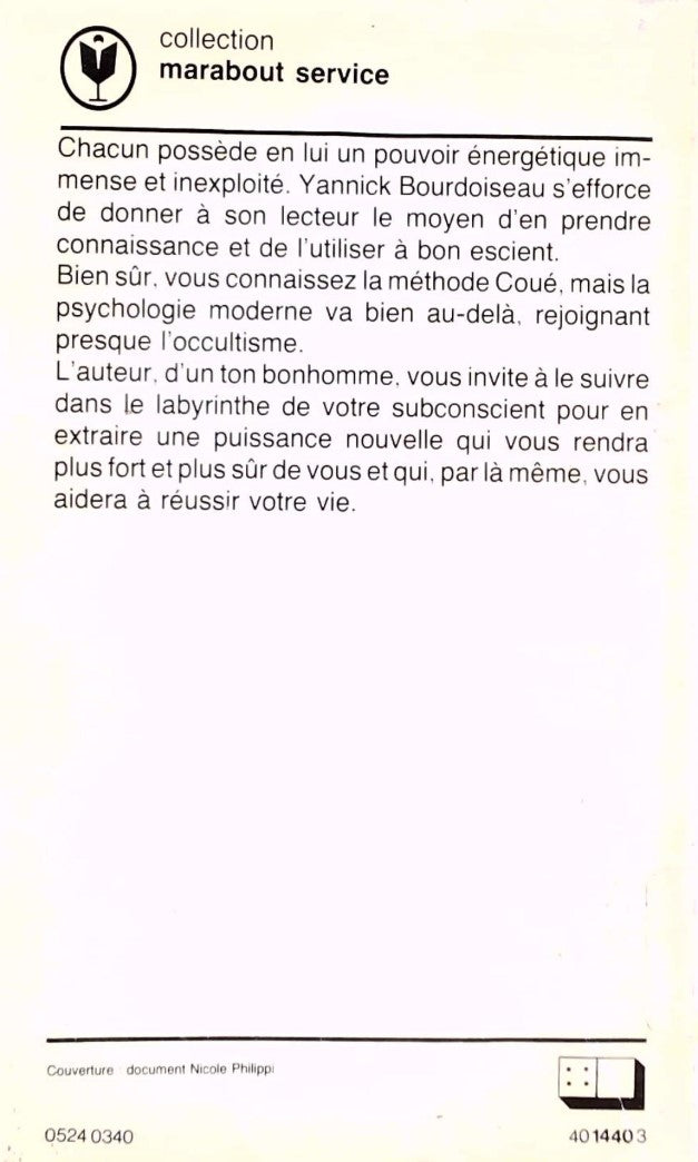 Développez vos pouvoirs invisibles (Yannick Bourdoiseau)