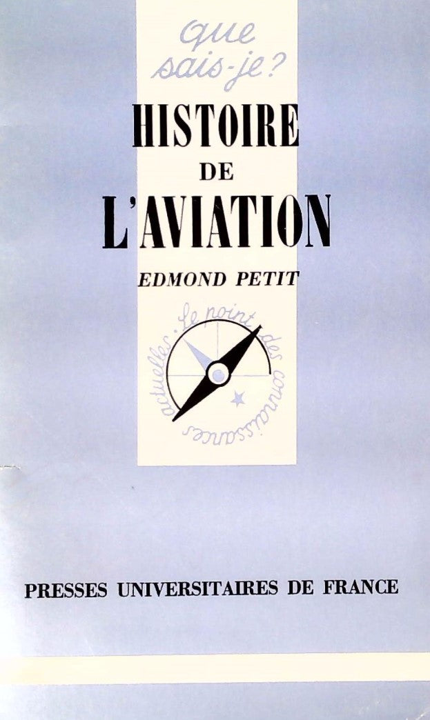 Livre Histoire de l'aviation - Edmond Petit (Livre d'occasion)