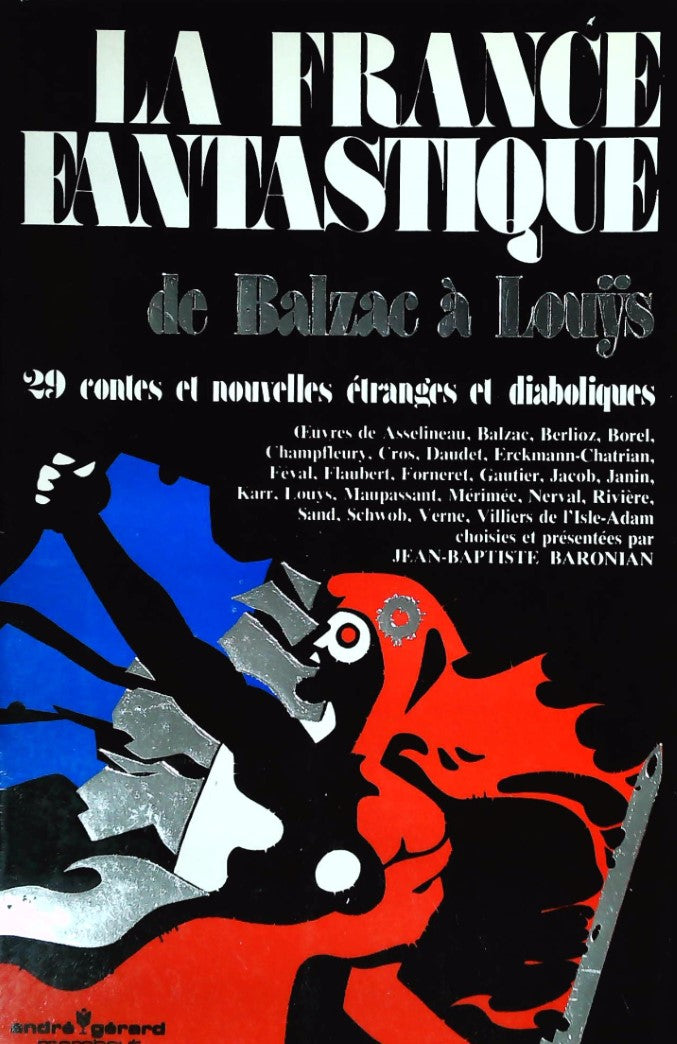 Livre La France fantastique : De Balzac à Louÿs : 29 contes et nouvelles étranges et diaboliques ...