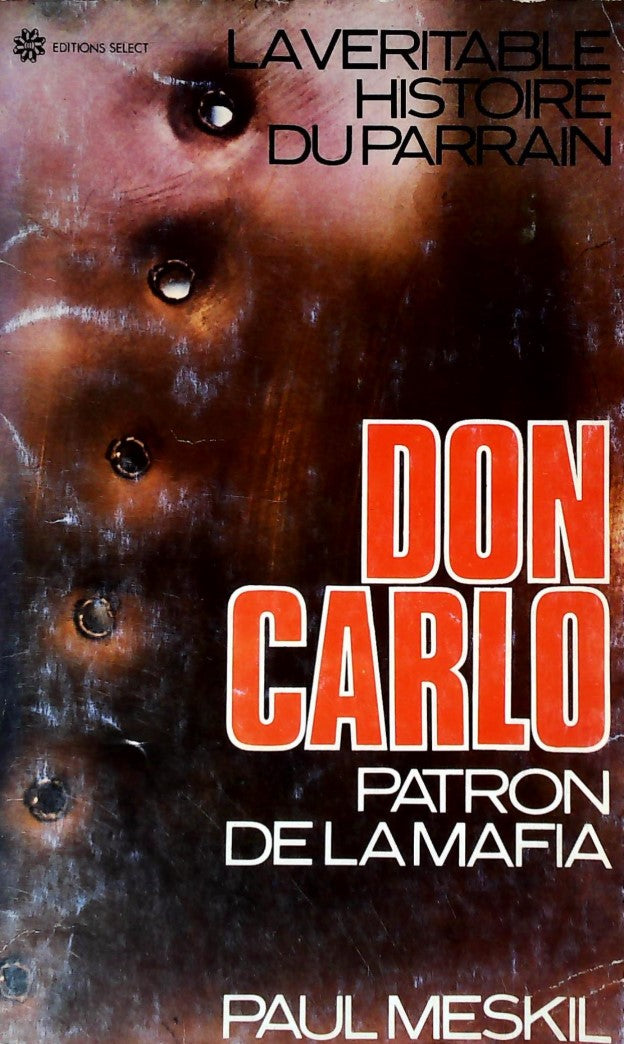 Livre Don Carlo : Patron de la mafia - Paul Meskil (Livre d'occasion)