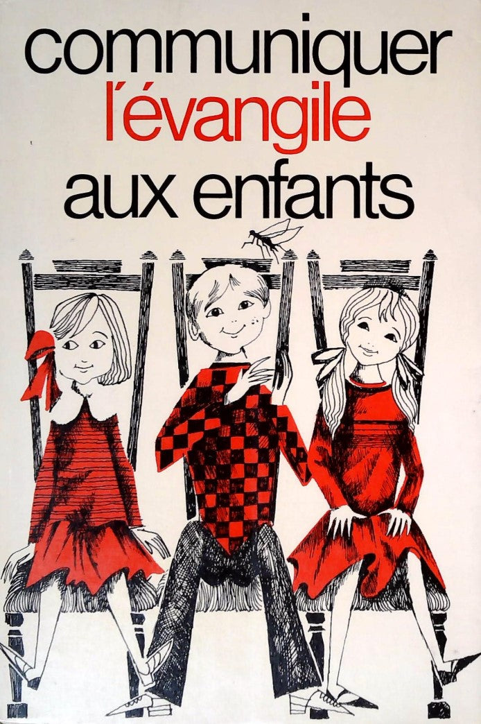 Livre Communiquer l'évangile aux enfants (Livre d'occasion)