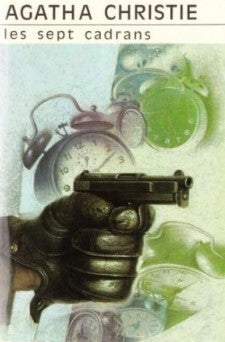 Livre Les sept cadrans - Agatha Christie (Livre d'occasion) - ISBN 2702400701