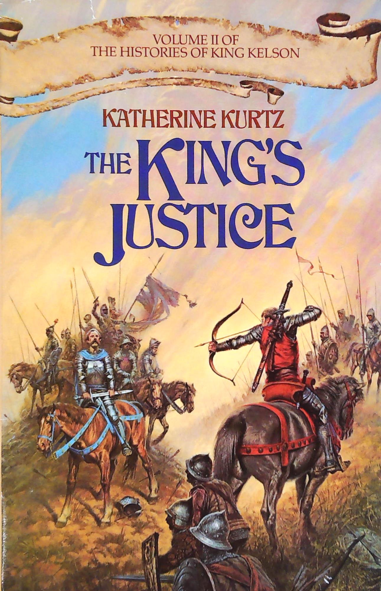 Livre The Histories of King Kelson # 2 : The Kings Justice (Katherine Kurtz) (Livre d'occasion)...
