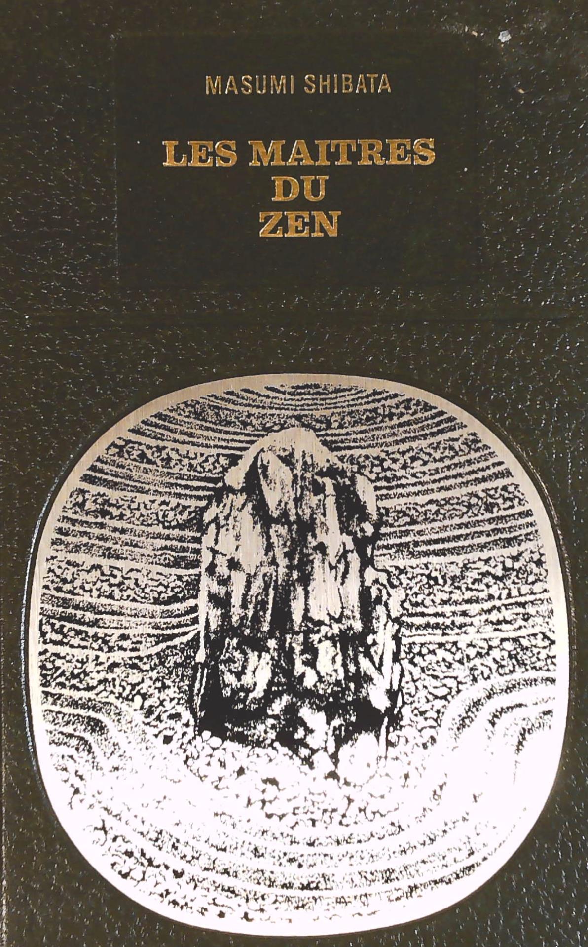 Livre Les maîtres du zen (Masumi Shibata) (Livre d'occasion) - ISBN 0000482