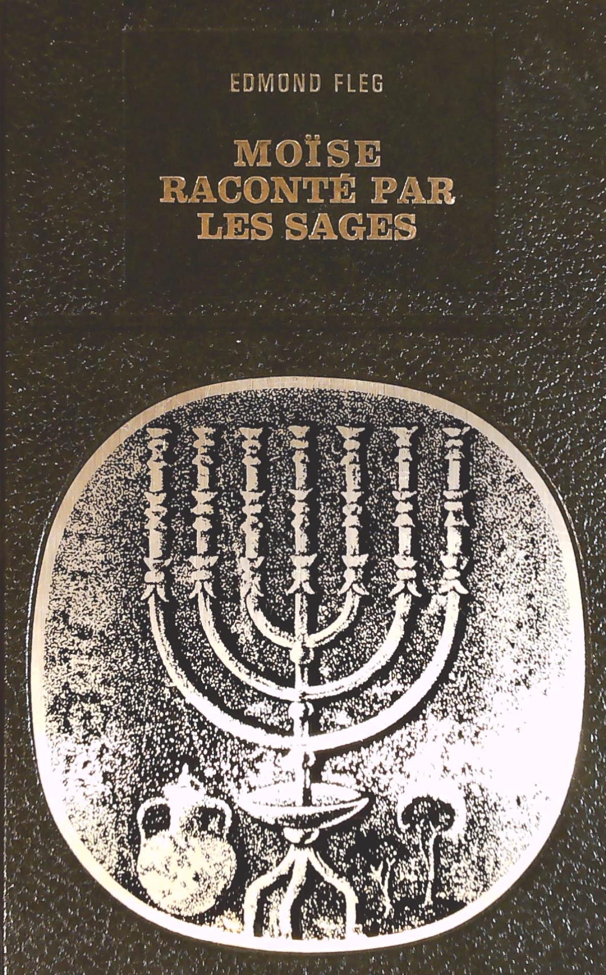 Livre Moïse raconté par les sages (Edmond Fleg) (Livre d'occasion) - ISBN 0000483