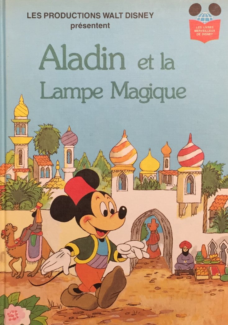 Les livres merveilleux de Disney : Aladin et la lampe magique