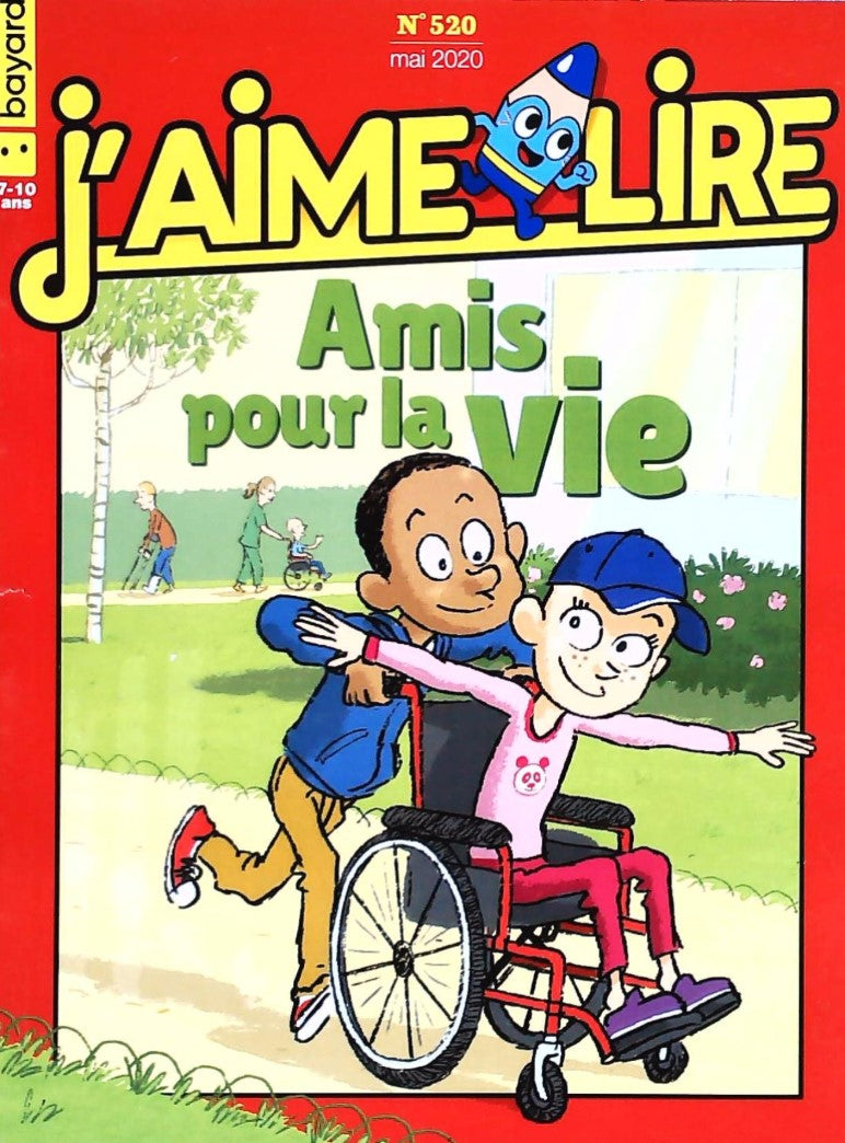 J'aime lire # 520 : Amis pour la vie
