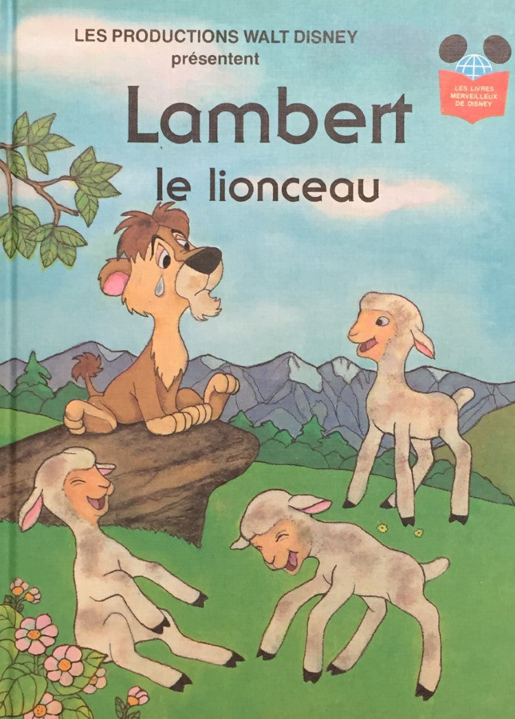 Livre Les livres merveilleux de Disney : Lambert le lionceau (Livre d'occasion) - ISBN 2892100113