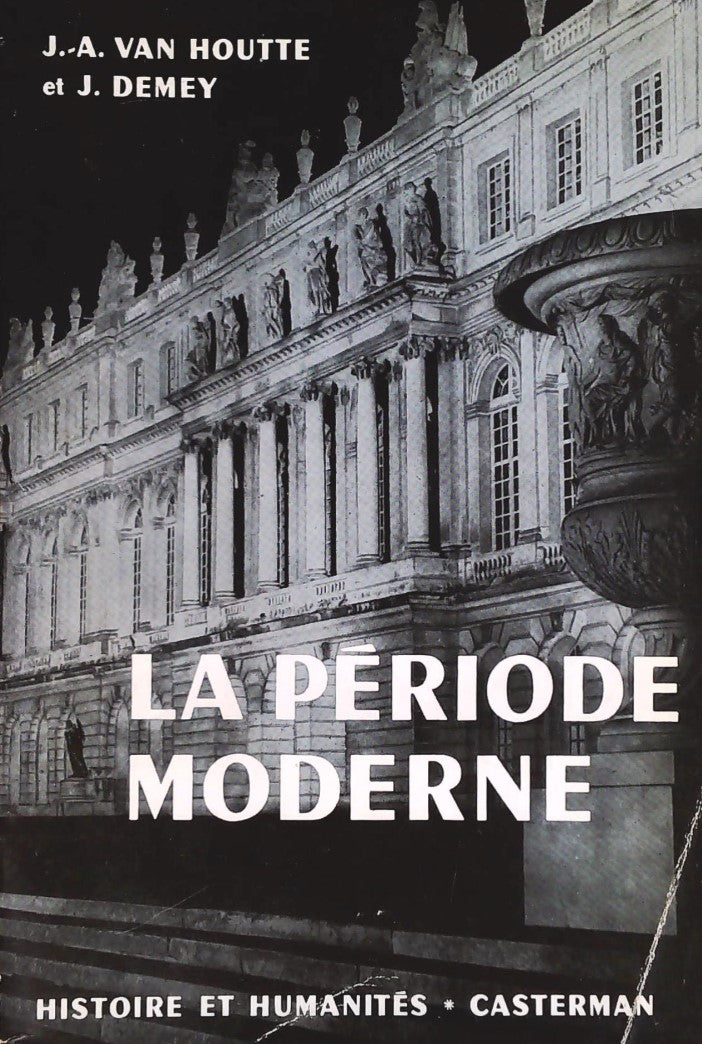 Livre ISBN  La période moderne (J.A. Van Houtte)