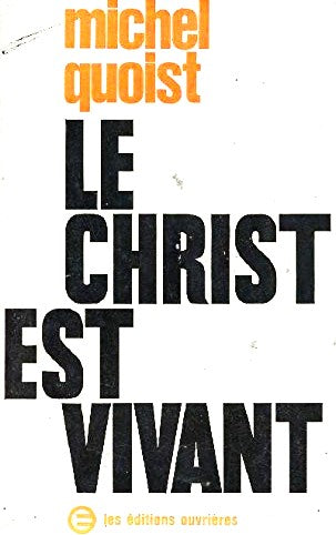 Livre Le Christ est vivant (Michel Quoist) (Livre d'occasion) - ISBN lechristestvivant