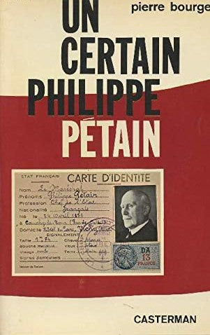 Livre Un certain Philippe Pétain (PIerre Bourget) (Livre d'occasion) - ISBN uncertainphilippepetain