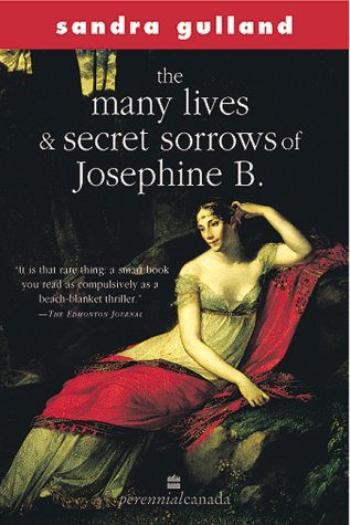 Livre ISBN 0006485464 The Many Lives And Secret Sorrows Of Josephine B. (Sandra Gulland)
