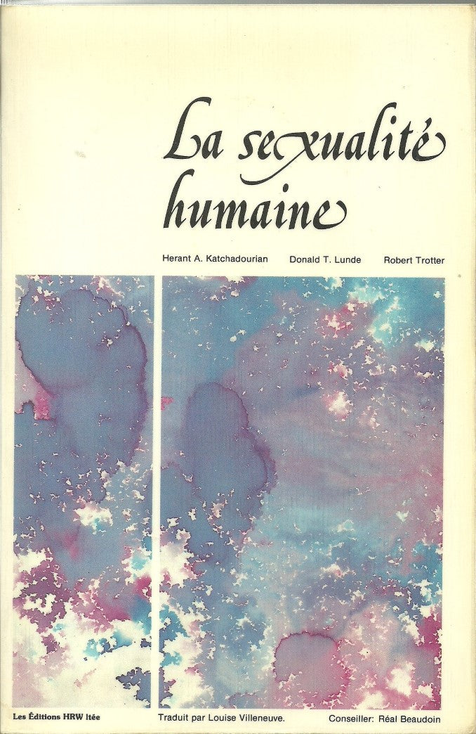 La sexualité humaine - Herant A. Katchadourian