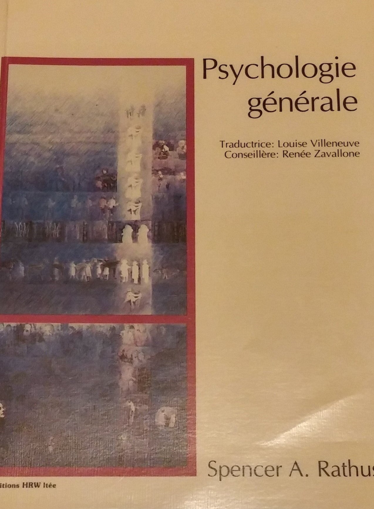Psychologie générale - Spencer A. Rathus