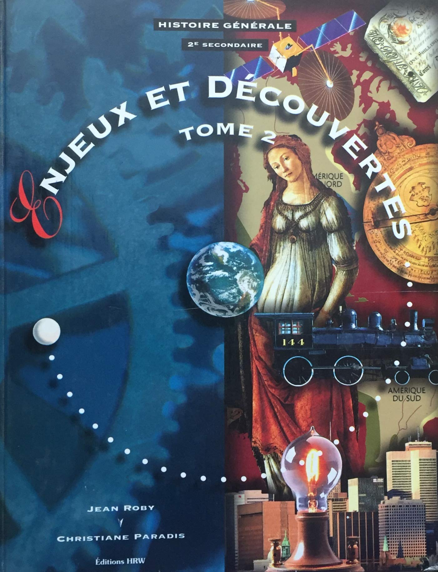 Livre ISBN 0039269957 Enjeux et découvertes # 2 : Histoire générale 2e Secondaire (Jean Roby)