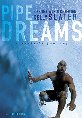 Magazine0060096292 Pipe Dreams: A Surfer's Journey