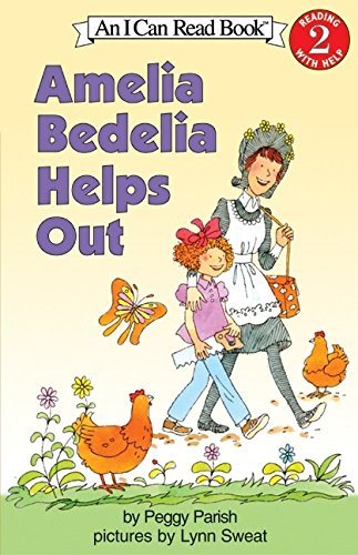 I Can Read (Level 2) : Amelia Bedelia Helps Out - Peggy Parish