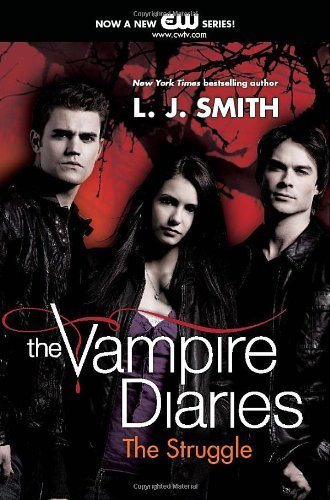 Livre ISBN 0061963879 The vampire diaries : The struggle (L. J. Smith)