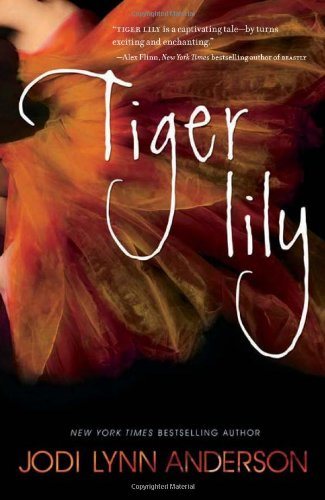 Livre ISBN 0062003259 Tiger Lily (Jodi Lynn Anderson)