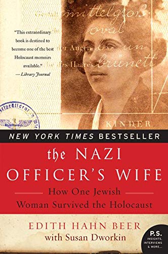 Livre ISBN 0062378082 The Nazi Officer's Wife: How One Jewish Woman Survived the Holocaust (Edith Hahn Beer)