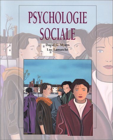 Livre ISBN 0075511371 Psychologie sociale (David G. Myers)