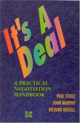 Livre ISBN 0077092295 It's a Deal: A Practical Negotiation Handbook (Paul Steele)