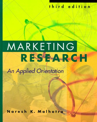 Livre ISBN 0130830445 Marketing Research: An Applied Orientation (Naresh K. Malhotra)