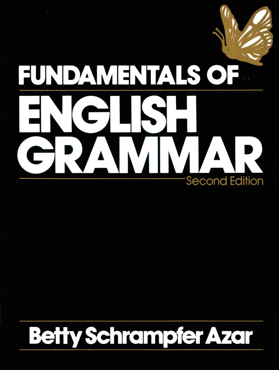 Fundamentals of English Grammar - Betty Schrampfer Azar