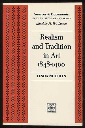 Livre ISBN 0137665849 Realism and Tradition in Art 1848-1900 (Linda Nochlin)