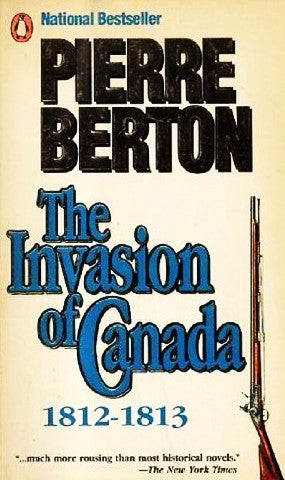 Livre ISBN 0140108556 The Invasion of Canada, 1812-1813 (Pierre Berton)