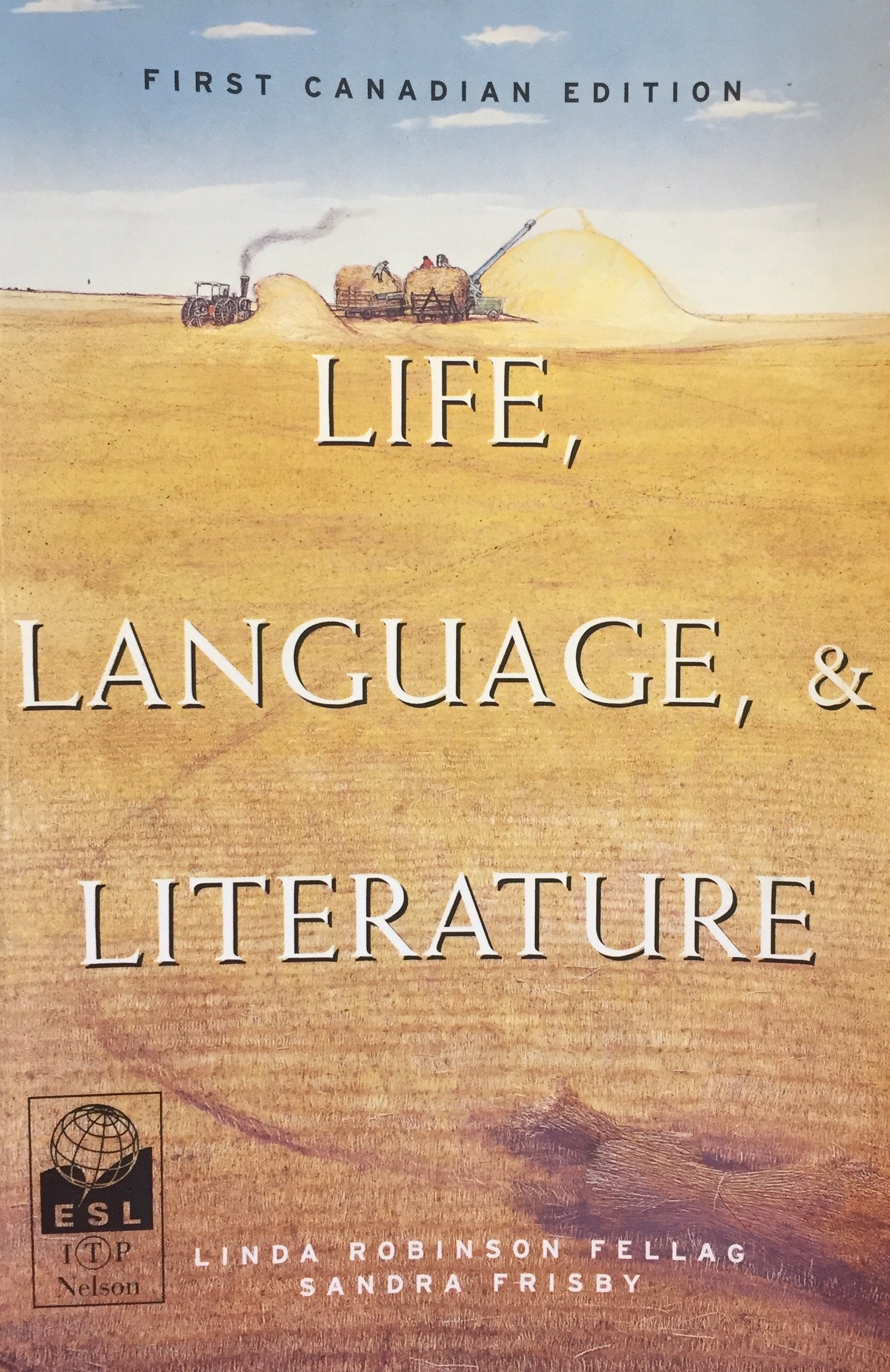 Livre ISBN 0176056556 Life, language, & literature (Linda Robinson Fellag)