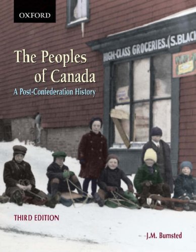 Livre ISBN 0195423410 The Peoples of Canada: A Post-Confederation History (J. M. Bumsted)