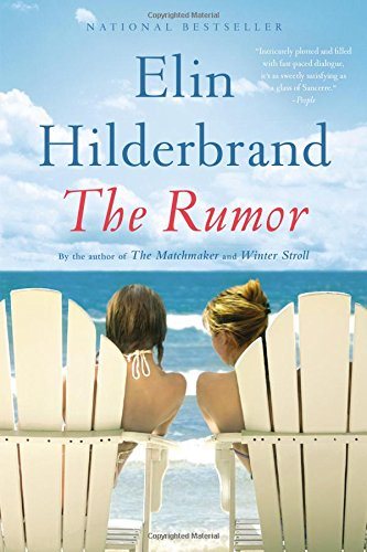 Livre ISBN 0316334510 The Rumor (Elin Hilderbrand)