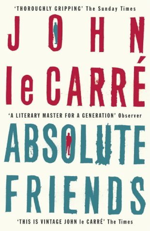 Livre ISBN 0340832908 Absolute Friends (John Le Carré)
