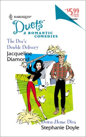 Livre ISBN 0373441312 Harlequin Duets # 65 : The Doc's Double Delivery - Down-Home Diva (Jacqueline Diamond)