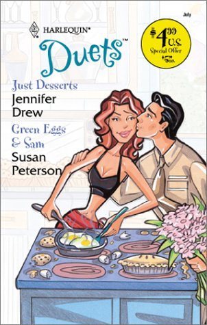 Livre ISBN 0373441460 Harlequin Duets # 80 : Just Desserts - Green Eggs & Sam (Jennifer Drew)