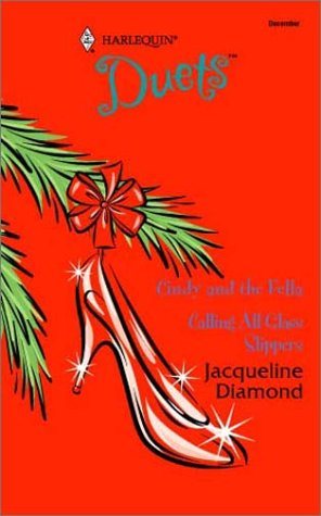 Livre ISBN 037344155X Harlequin Duets # 89 : Cindy and the Fella - Calling All Glass Slippers (Jacqueline Diamond)