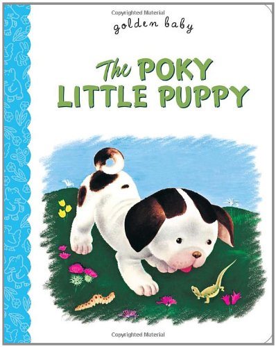 Livre ISBN 0375861297 The poky little puppy