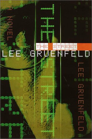 Livre ISBN 0385501501 The Street (Lee Gruenfeld)