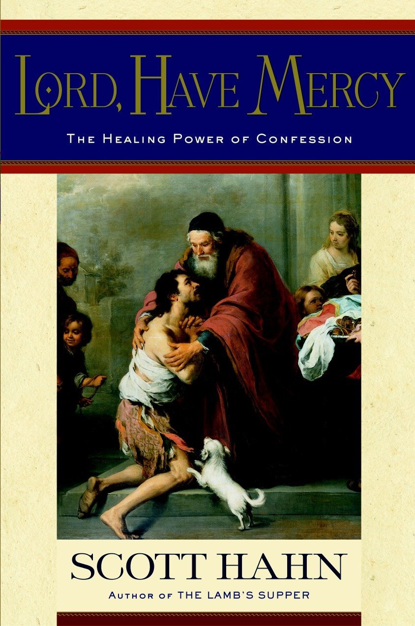 Livre ISBN 0385501706 Lord, Have Mercy: The Healing Power of Confession (Scott Hahn)
